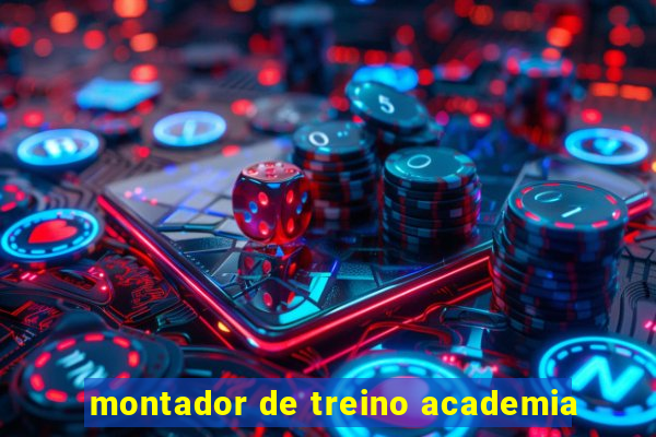 montador de treino academia